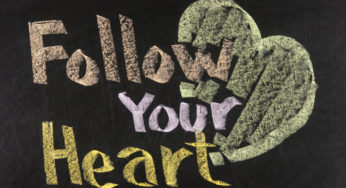 Endless Possibilities When You Follow Your Heart